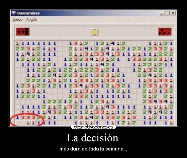 La decisión  - más dura de toda la semana... 