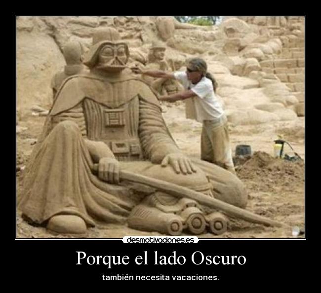 Porque el lado Oscuro -