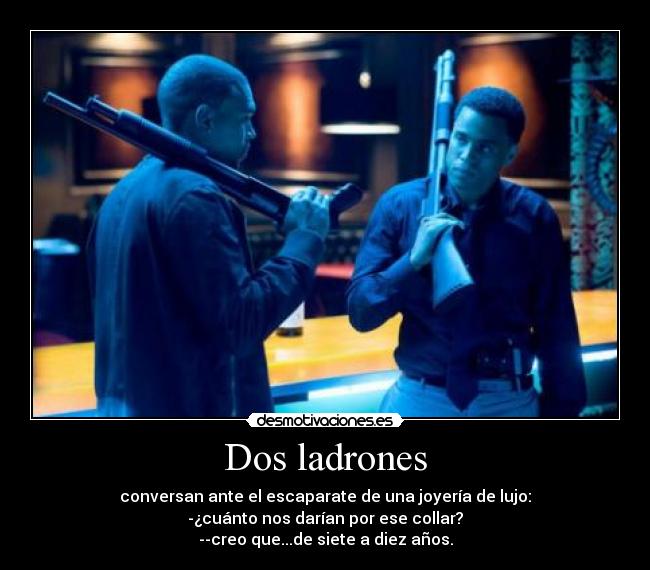 Dos ladrones - 