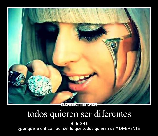 todos quieren ser diferentes -