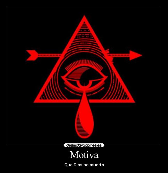 Motiva - Que Dios ha muerto