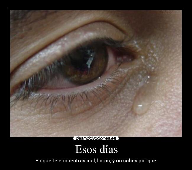 Esos días -