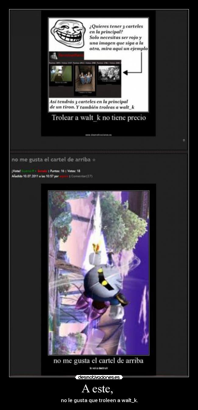 carteles trolear walt_k dibujos desmotivaciones