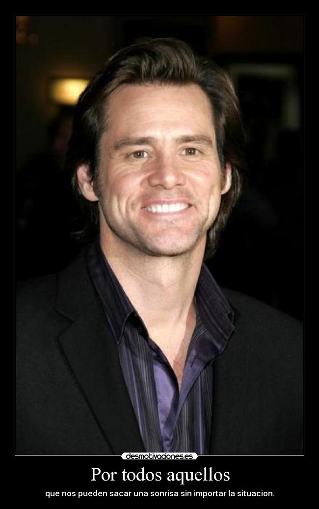 carteles jim carrey sin importar sonrisa positivo ahreloco pelicula desmotivaciones