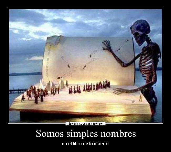 Somos simples nombres - 