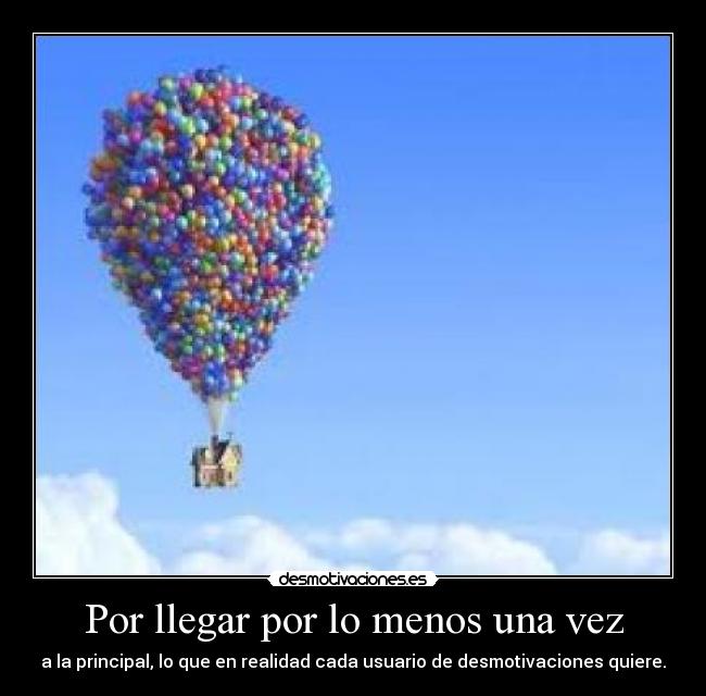 Por llegar por lo menos una vez - 