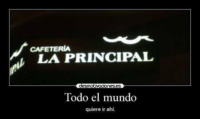 Todo el mundo -