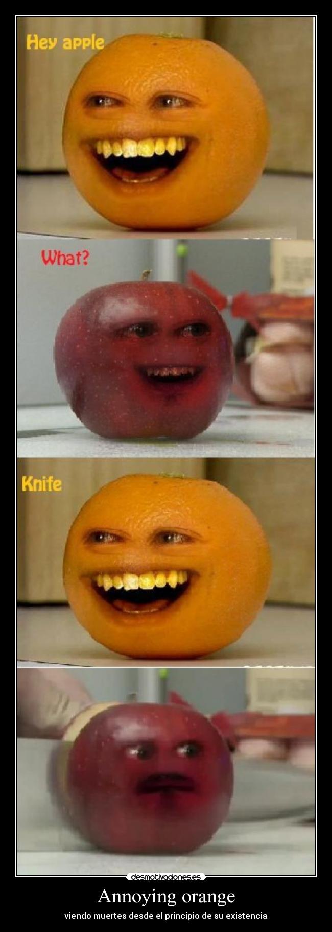 Annoying orange -