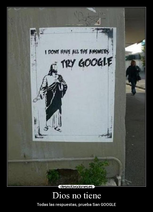 Dios no tiene -