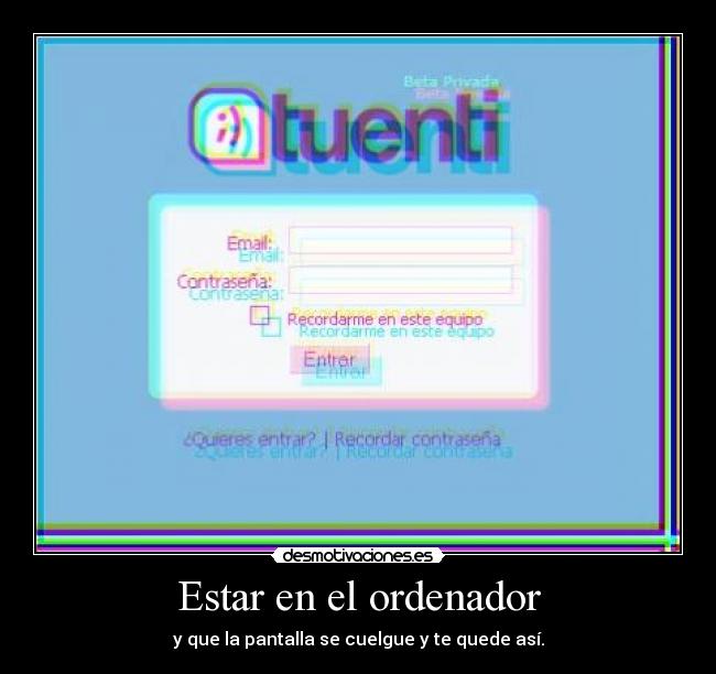 Estar en el ordenador - 