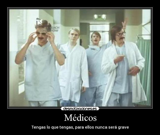 carteles medicos desmotivaciones