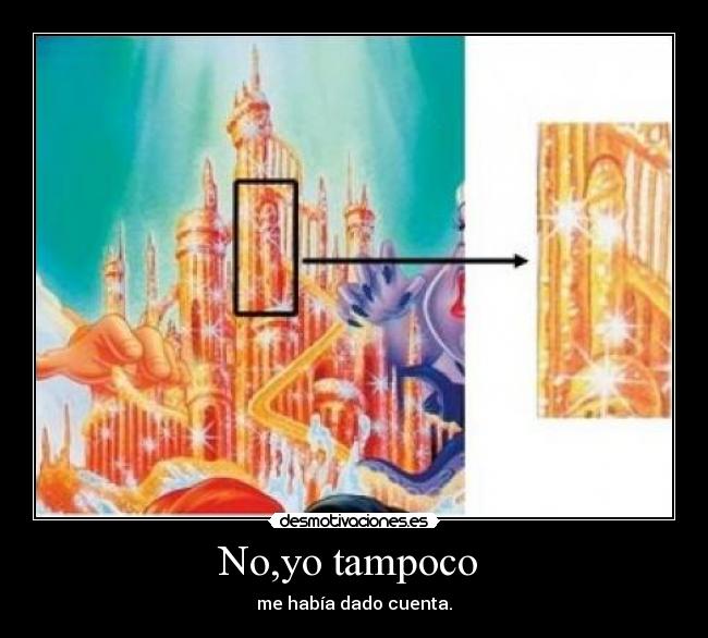No,yo tampoco -