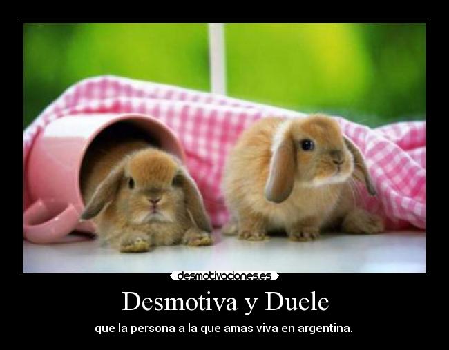 Desmotiva y Duele - 