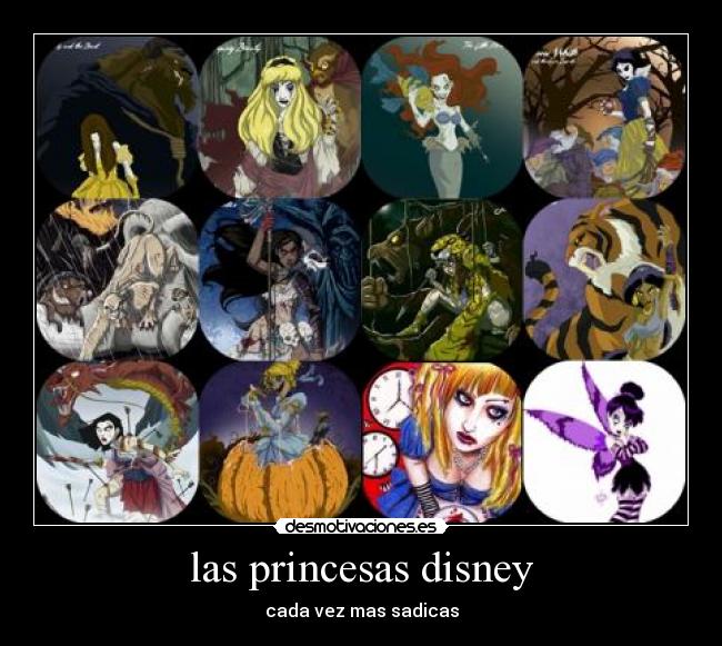 las princesas disney - cada vez mas sadicas