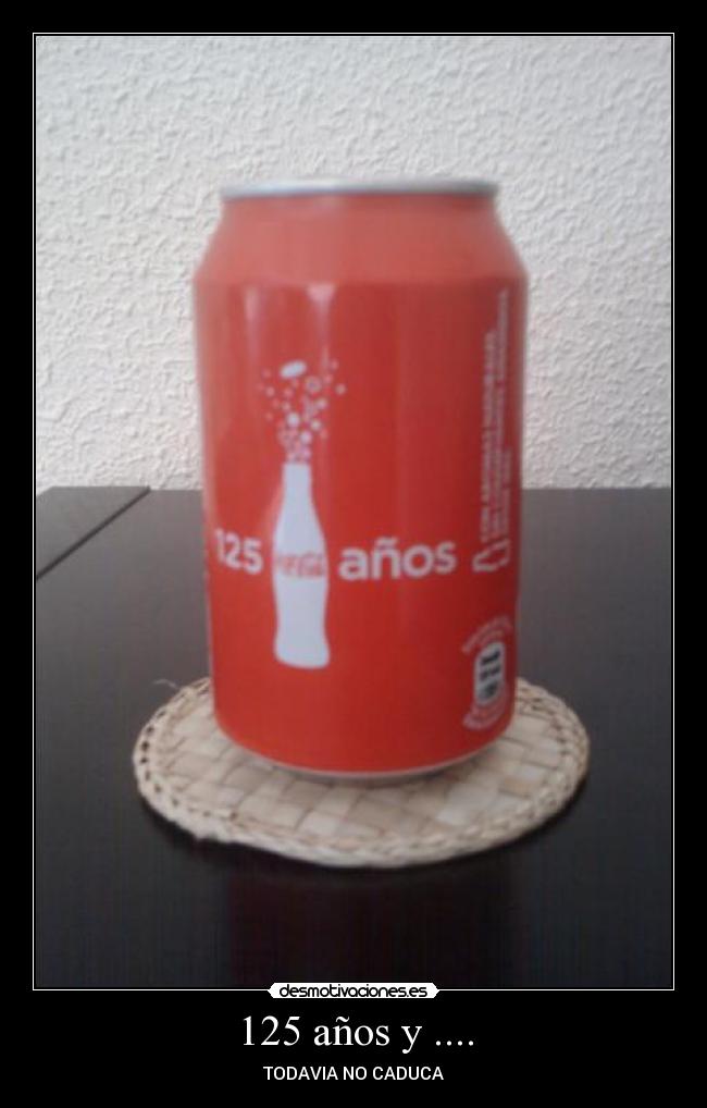 125 años y .... -