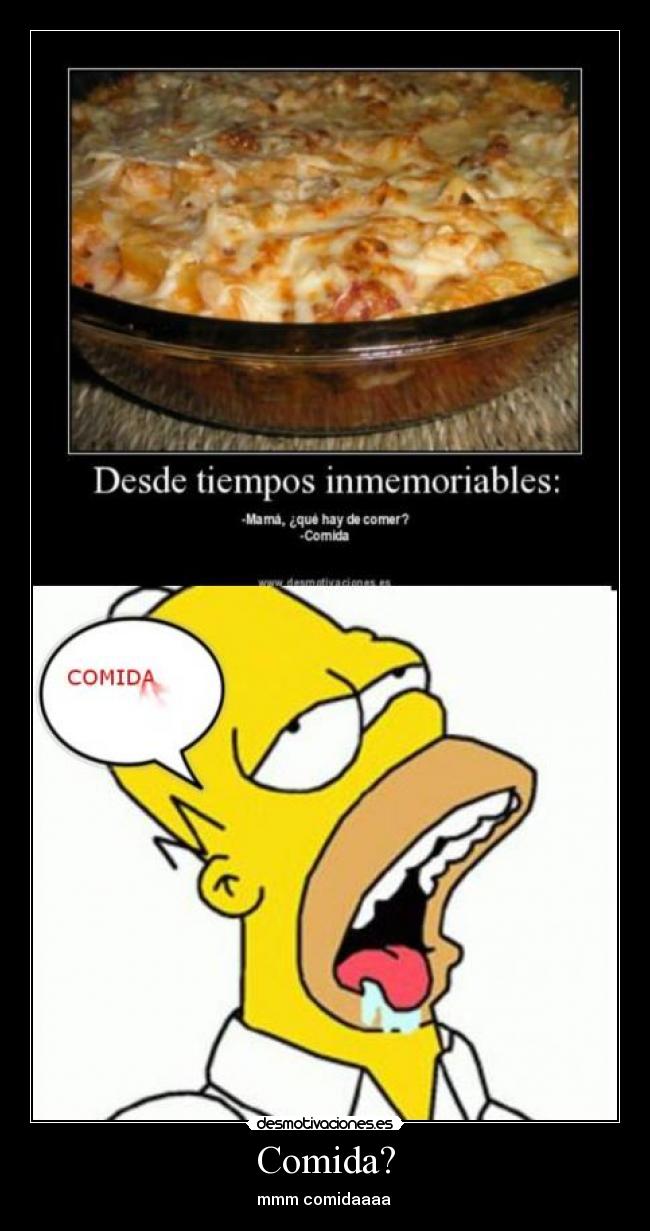 Comida? - mmm comidaaaa 