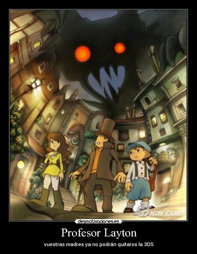 carteles profesor layton desmotivaciones