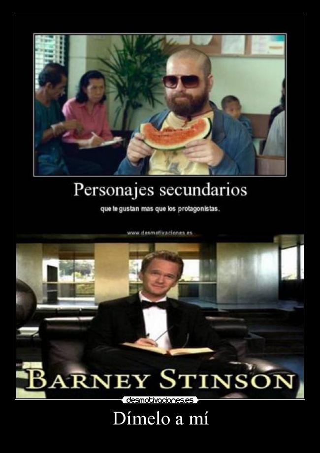 carteles barney stinson desmotivaciones