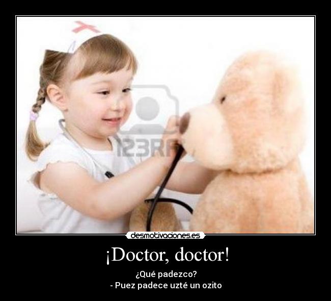 ¡Doctor, doctor! - 