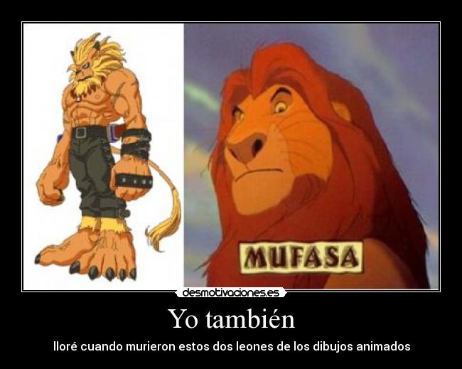 carteles leomon mufasa rey leon dibujos animados desmotivaciones