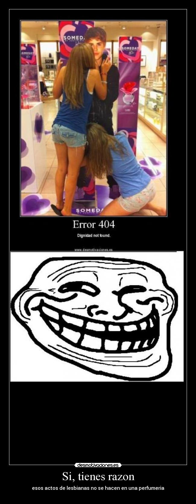 Si, tienes razon - esos actos de lesbianas no se hacen en una perfumeria