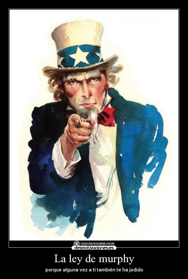 La ley de murphy - porque alguna vez a ti también te ha jodido