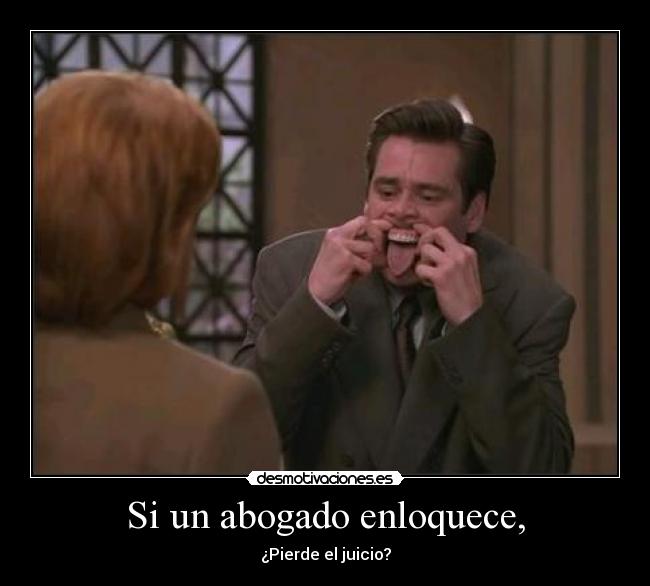 carteles abogado desmotivaciones