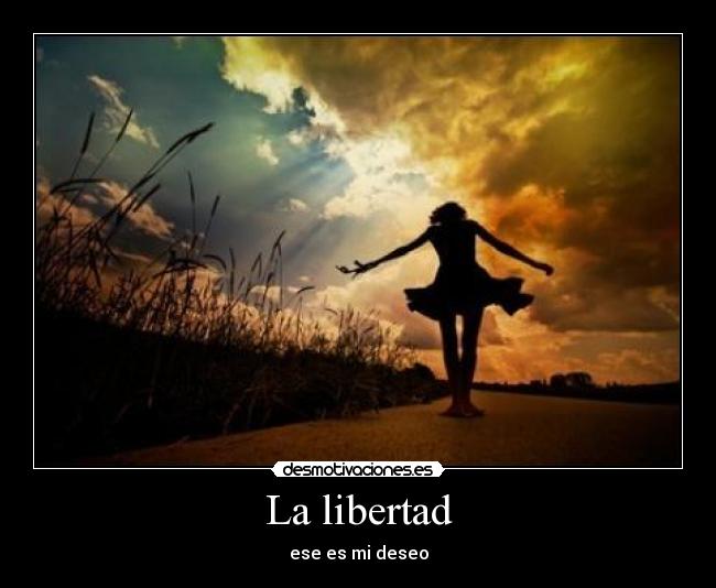 La libertad -