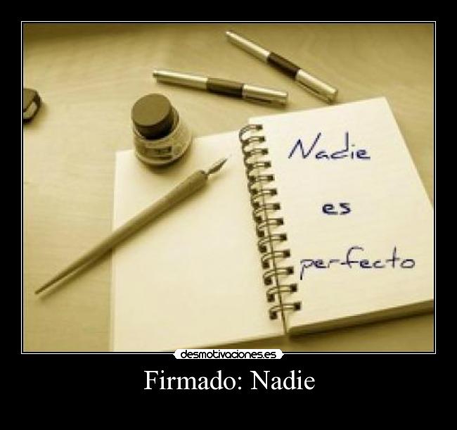 Firmado: Nadie -