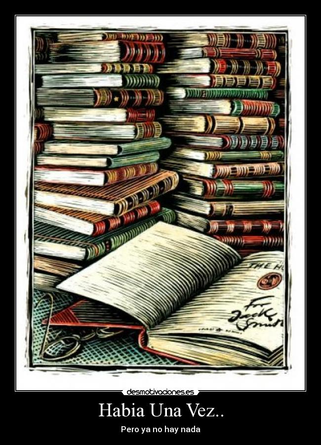 Habia Una Vez.. -