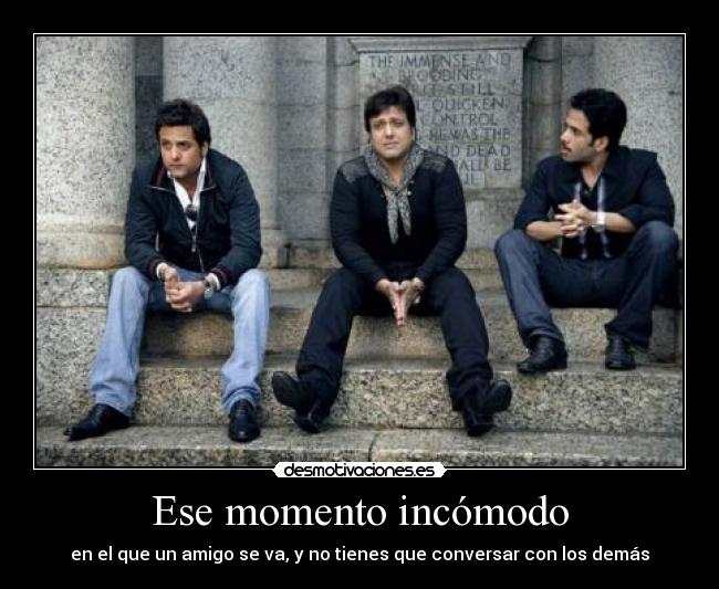 Ese momento incómodo -