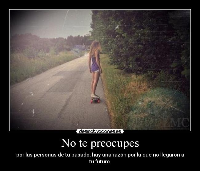No te preocupes - 