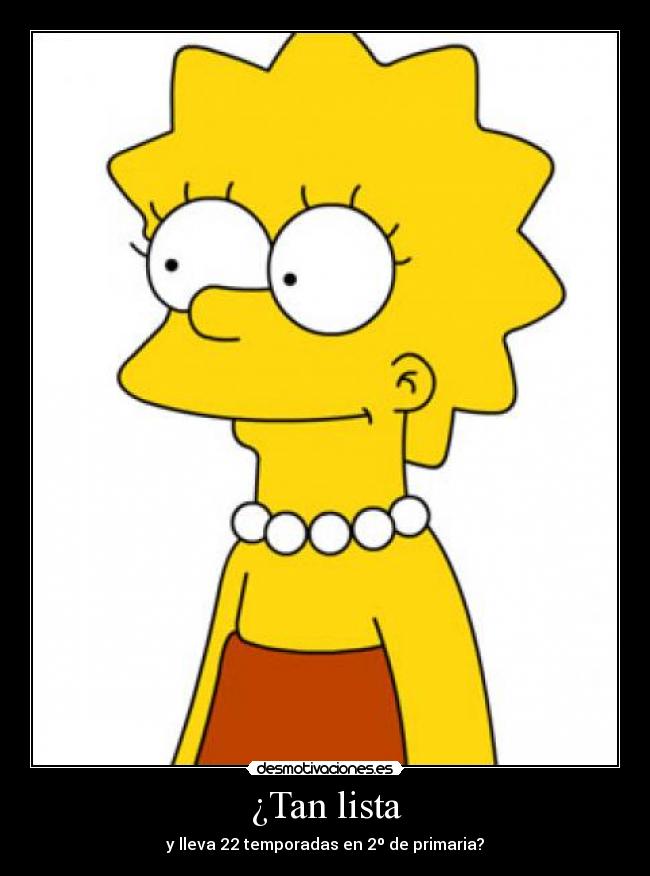 ¿Tan lista -