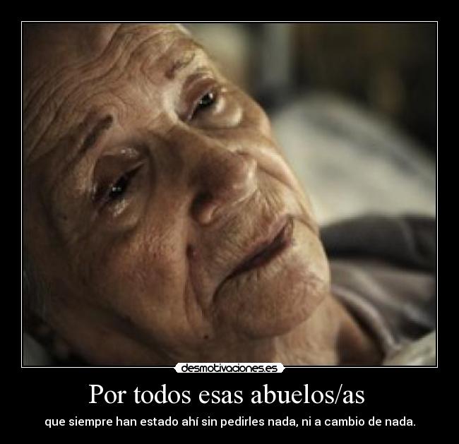 Por todos esas abuelos/as -