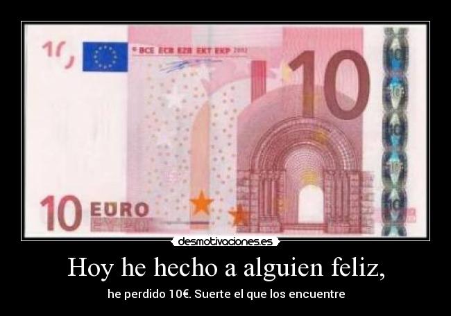 carteles 10euros perdidos desmotivaciones