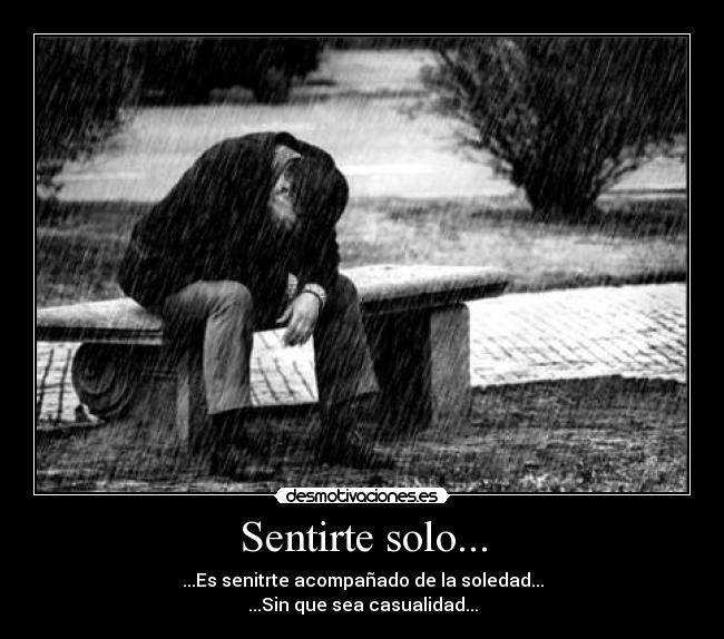 Sentirte solo... - 