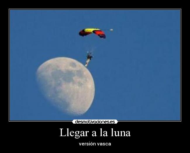Llegar a la luna - versión vasca