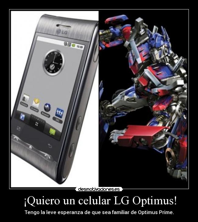 ¡Quiero un celular LG Optimus! -