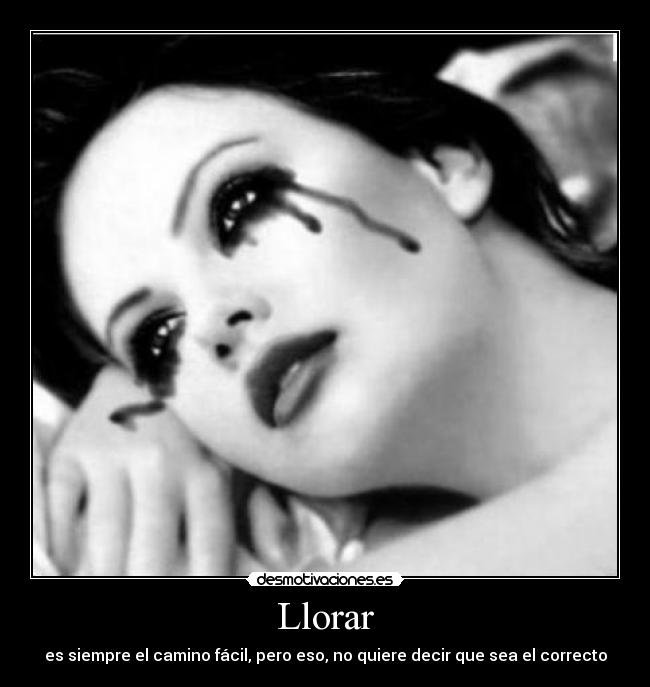 Llorar -