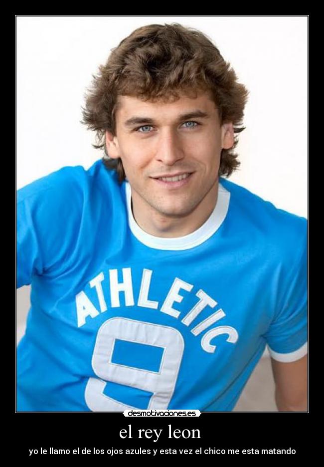 el rey leon - yo le llamo el de los ojos azules y esta vez el chico me esta matando