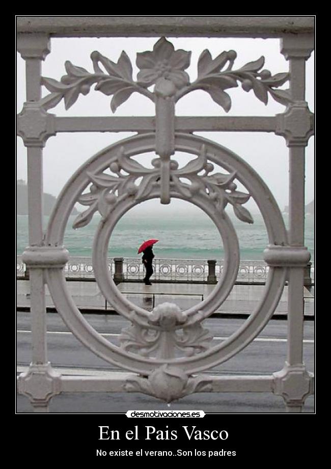 En el Pais Vasco - No existe el verano..Son los padres