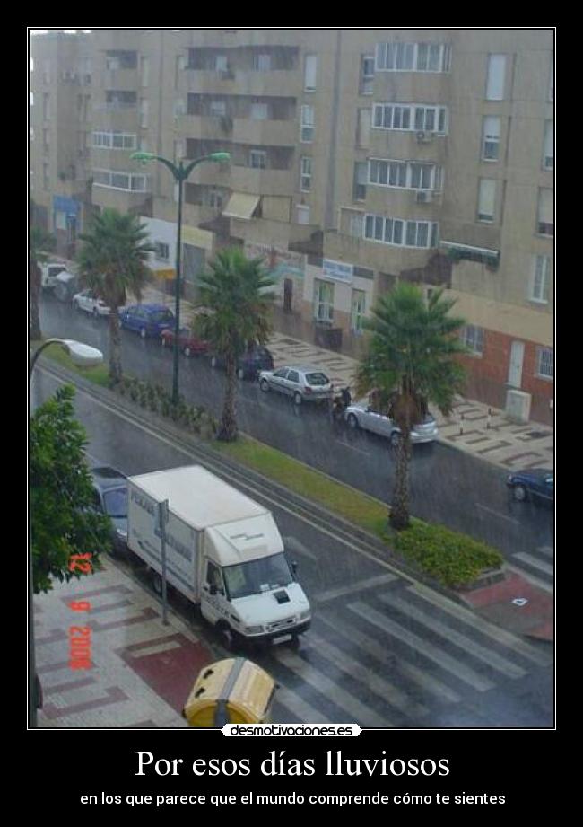 Por esos días lluviosos -