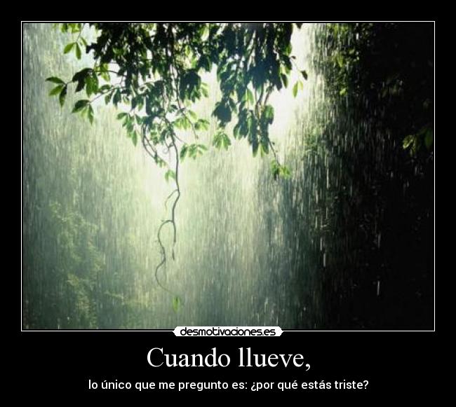 Cuando llueve, - 