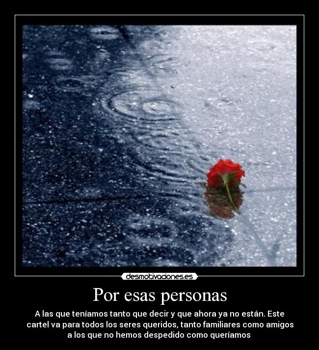 Por esas personas -