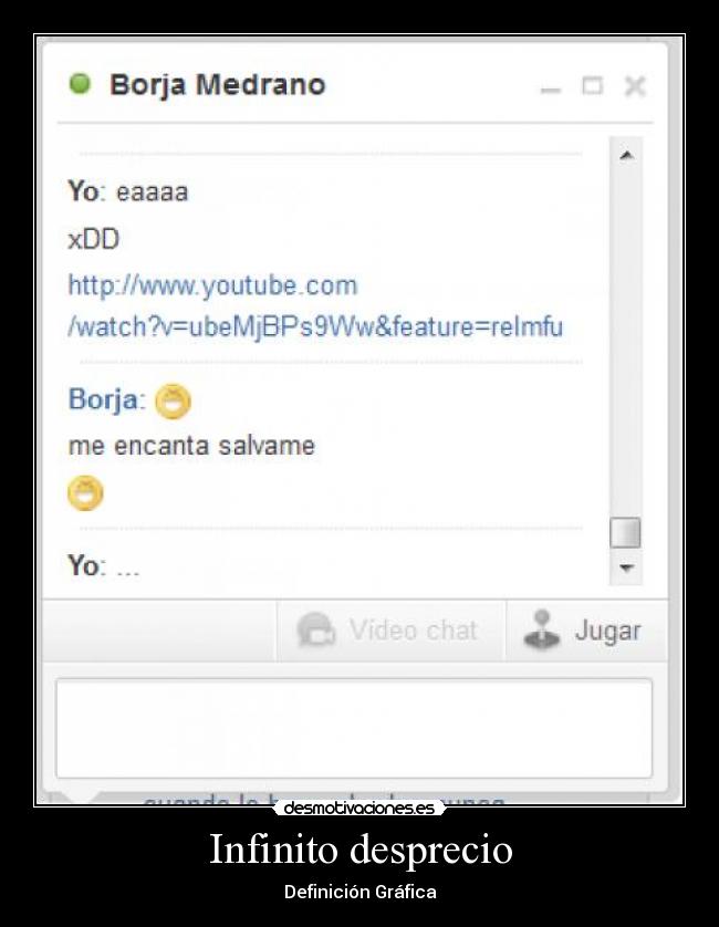 Infinito desprecio - Definición Gráfica