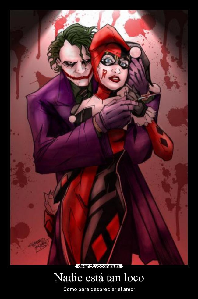 Nadie está tan loco - 