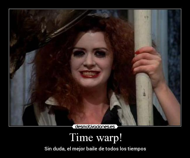 Time warp! - Sin duda, el mejor baile de todos los tiempos