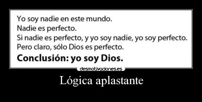 Lógica aplastante -