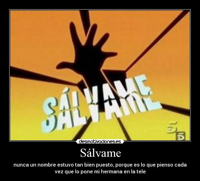 Sálvame -