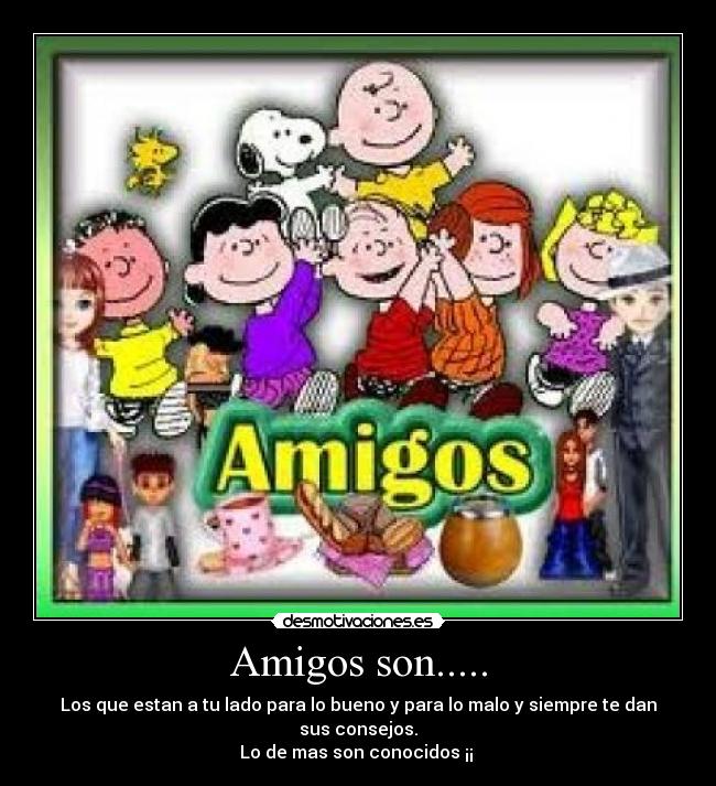 Amigos son..... - 